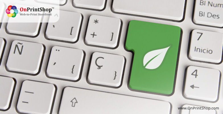 Print-Industry-Goes-Green-with-OnPrintShop