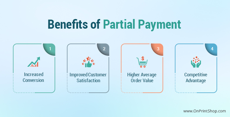 Partial Payment benefit