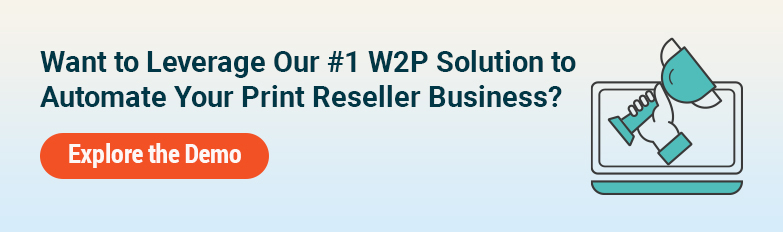 Leverage Our W2P Solution