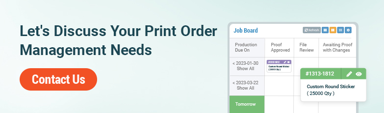 Print Order Management Software Requirements